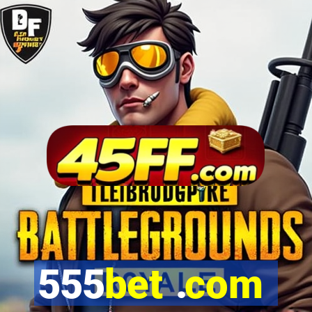 555bet .com